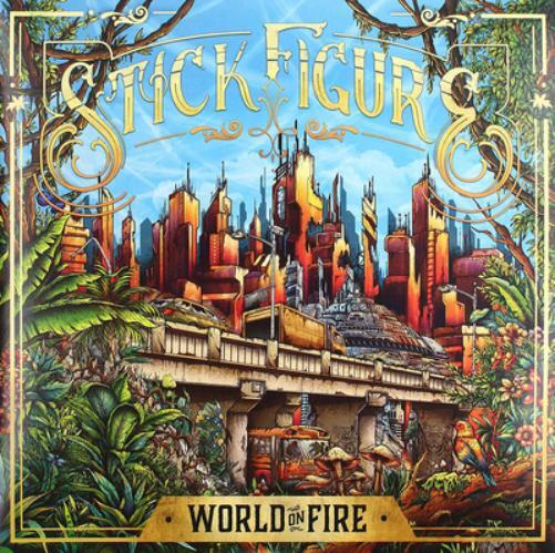Stick Figure World On Fire (CD) Album