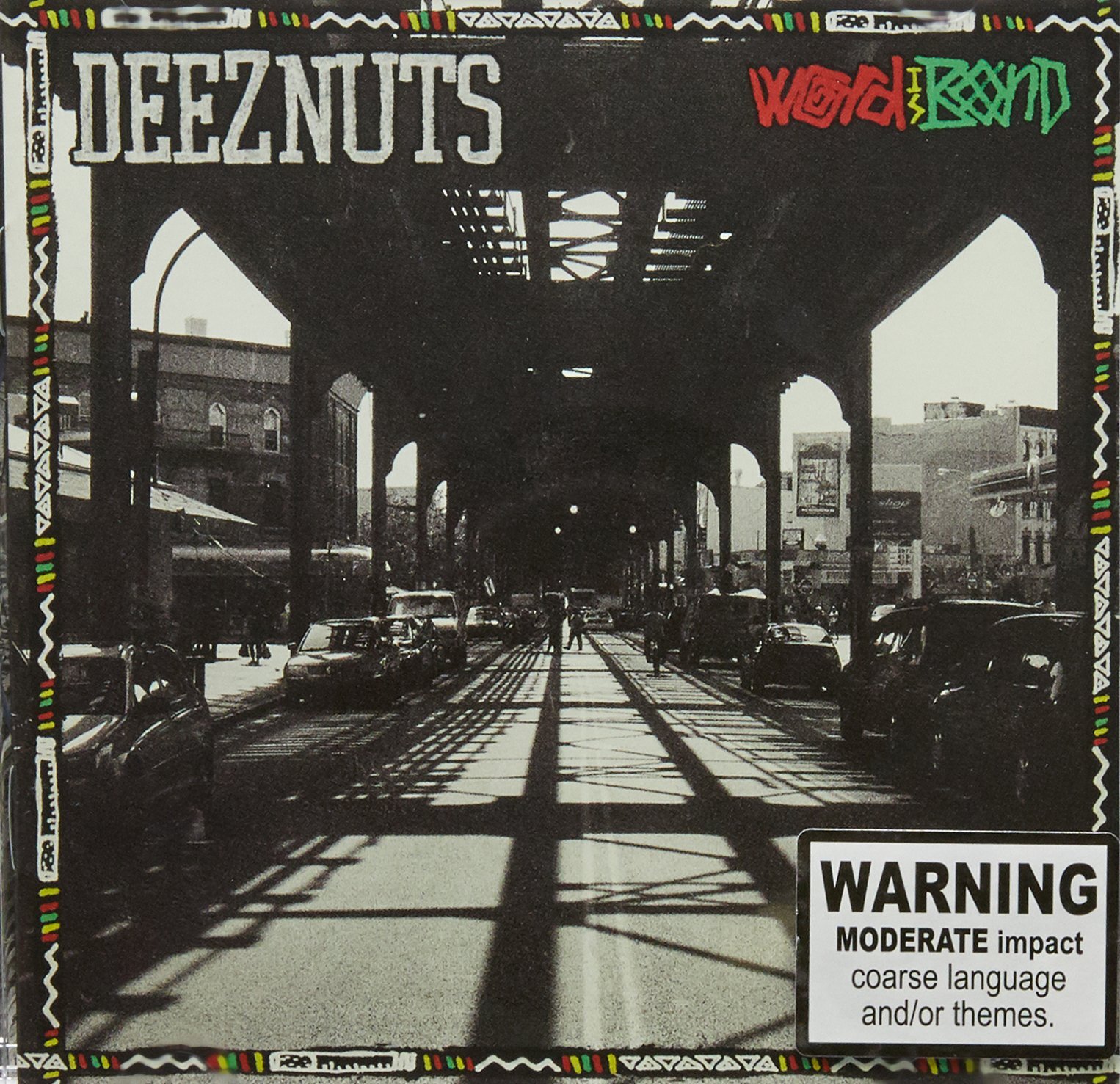 Deez Nuts DEEZ NUTS - WORD IS BOND (CD)