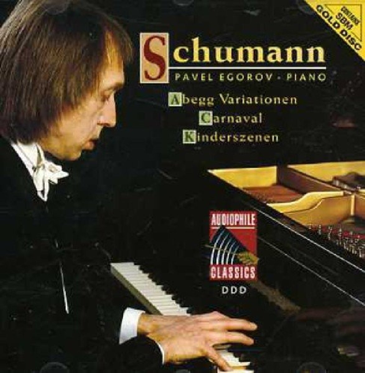 Abegg Variations Op. 1 Abegg Variations Op. 100, Carnaval Op. 9 (Egorov) (CD)