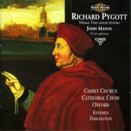 Richard Pygott O Rex Gloriose/missa Veni Sancte Spiritus (CD) Album