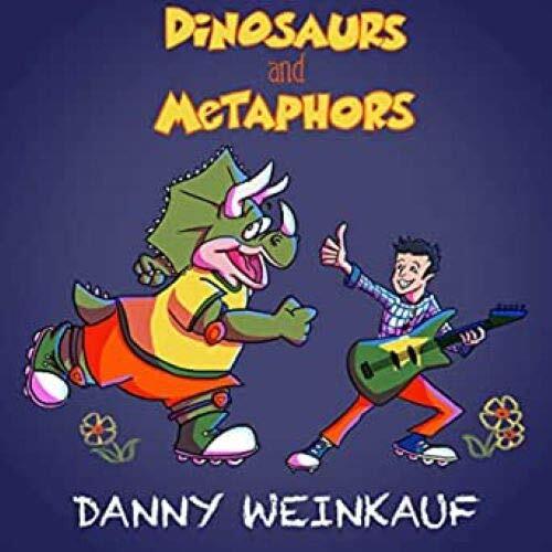 Danny Weinkauf Dinosaurs And Metaphors (CD)