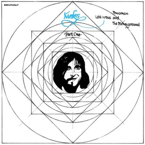 The Kinks Lola Versus Powerman and the Moneygoround, Part One (Vinyl LP)