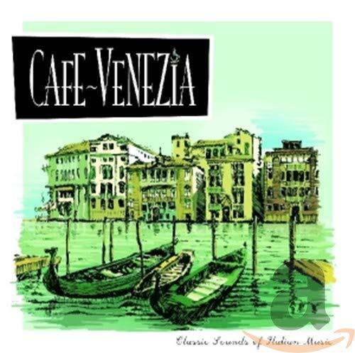 Various Artists Cafe Venezia: Classic Sounds / Various (CD)
