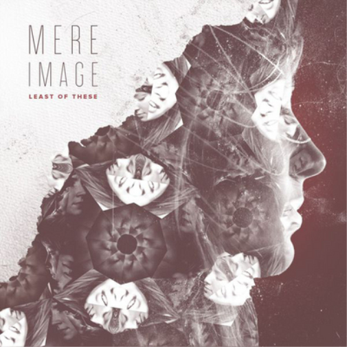 Least of These Mere Image (CD) Album