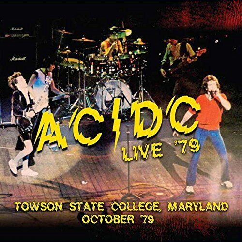 Audio Cd Ac/Dc - Live '79- Towson State College, Maryland October '79