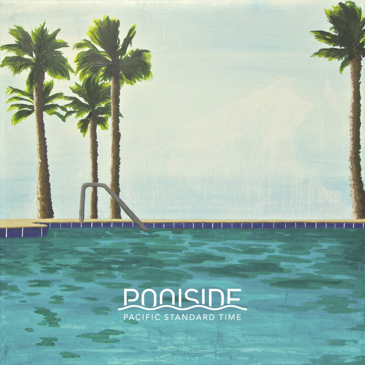 Poolside Pacific Standard Time (Vinyl LP)
