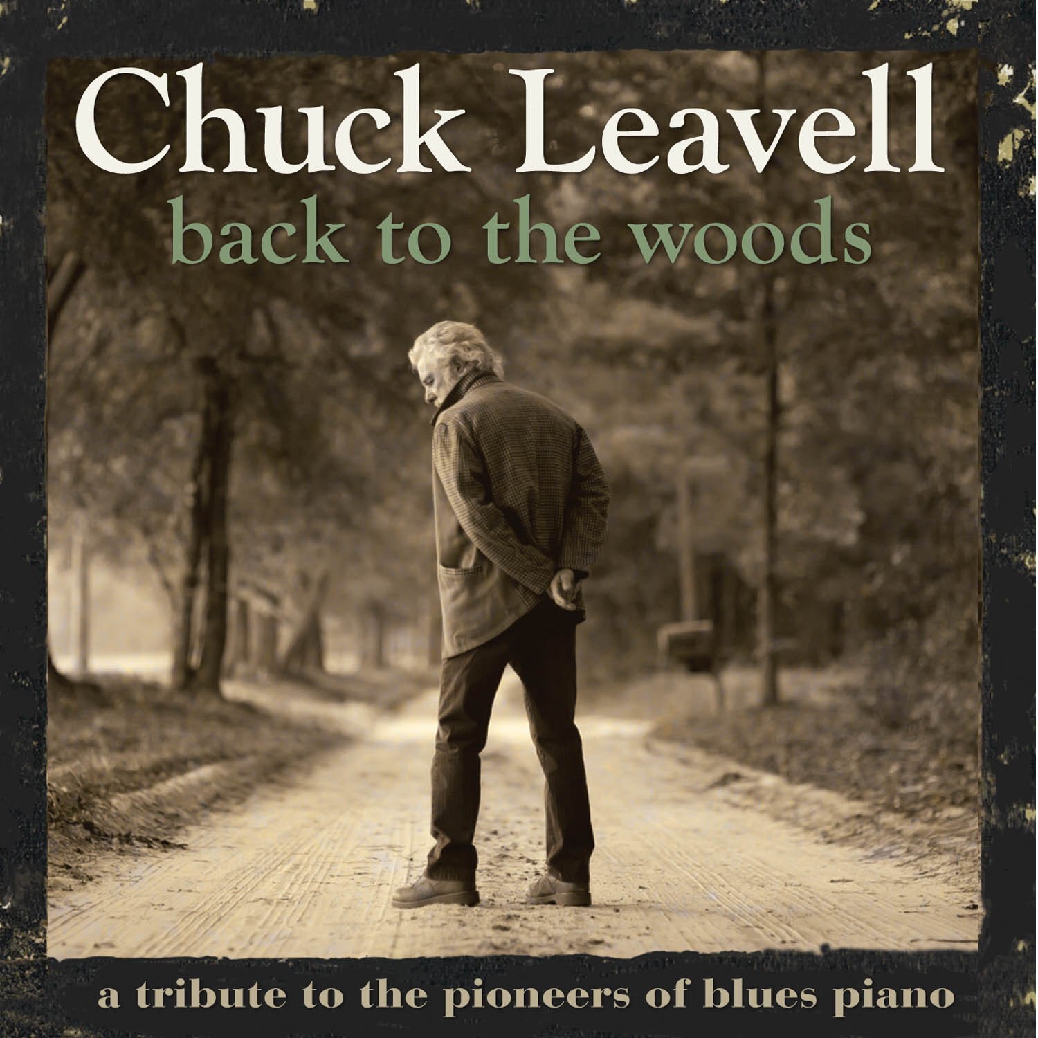 Chuck Leavell Back To The Woods: a tribute to the pioneers of blues piano (CD)