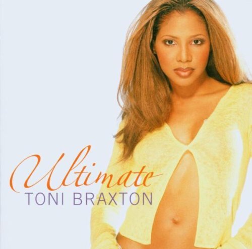 Toni Braxton Ultimate Toni Braxton (CD)