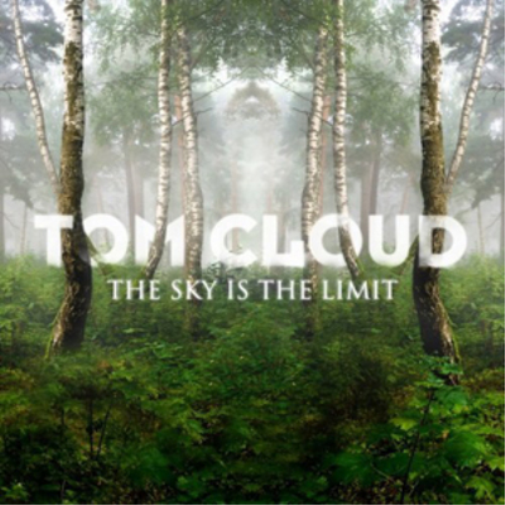 Tom Cloud The Sky Is the Limit (CD) Album