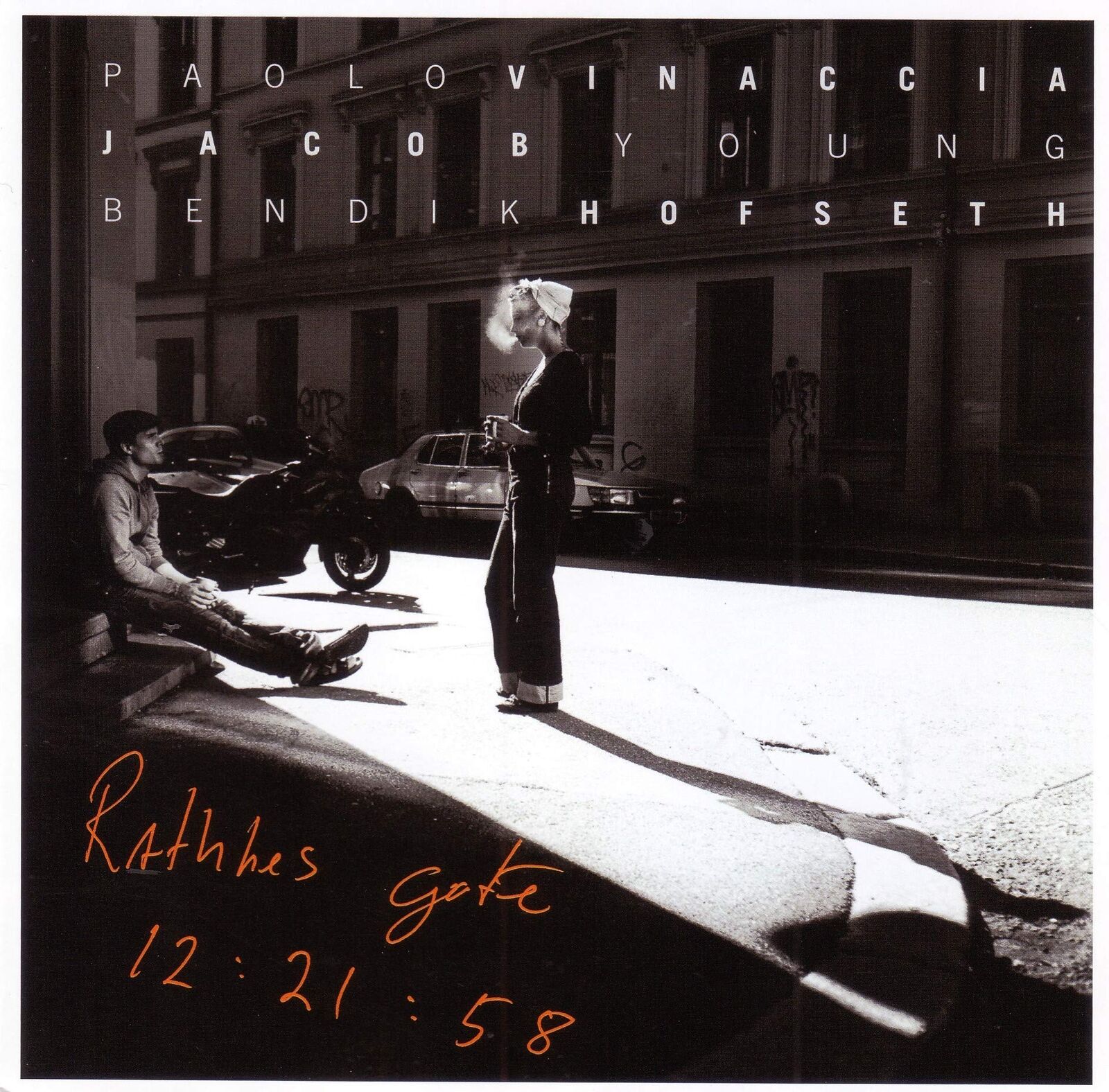 HOFSETH,BENDIK & JACOB YOUNG Rathkes Gate 12:21:58 (CD)