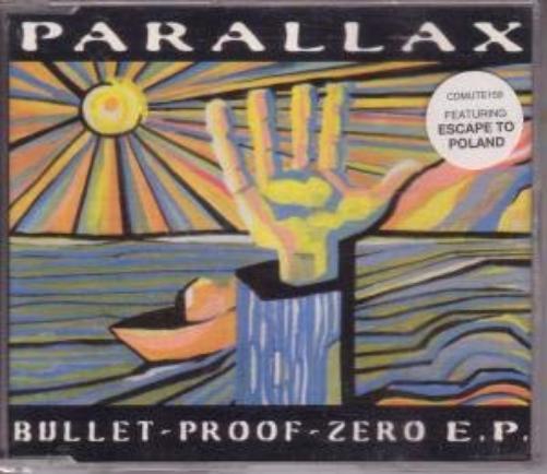 Parallax Bullet Proof Zero (CD) Single