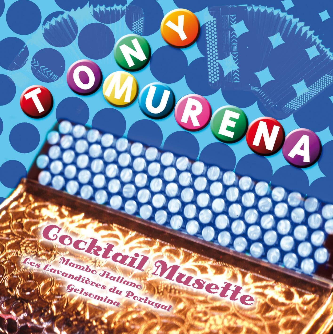 Tony Murena Cocktail Musette (CD)