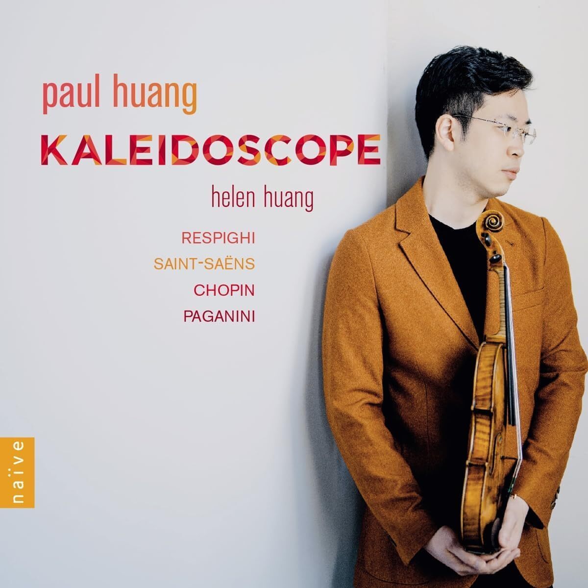 Paul Huang Paul Huang/Helen Huang: Kaleidoscope (CD) Album