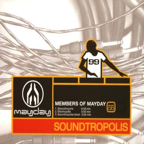 Members of Mayday Soundtropolis (CD)