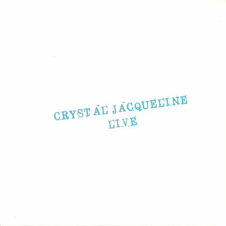Crystal Jacqueline Crystal Jacqueline Live (Vinyl LP) 12" Album