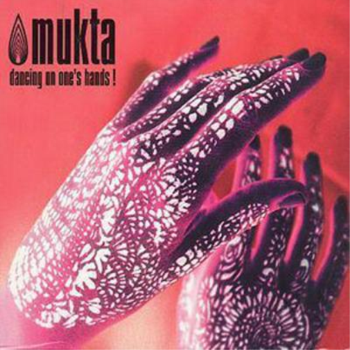 Mukta Dancing On One's Hands! (CD) Album