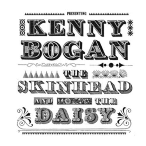 Kenny Bogan The Skinhead and the Daisy (CD) Album