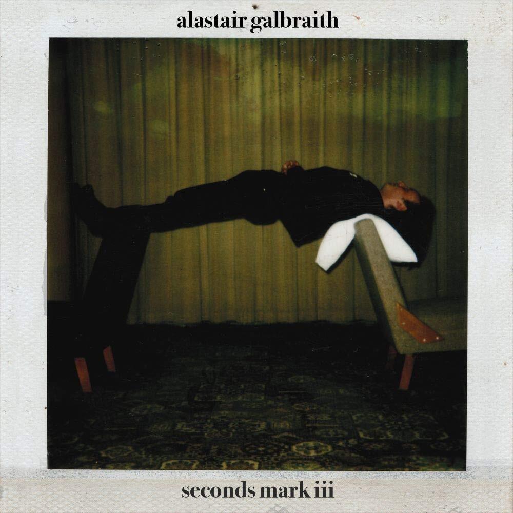 Alastair Galbraith Seconds Mark III  (Vinyl)
