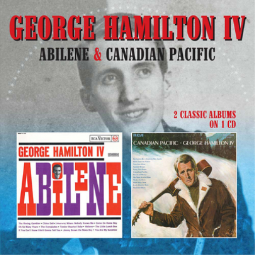 George Hamilton IV Abilene/Canadian Pacific (CD) Album