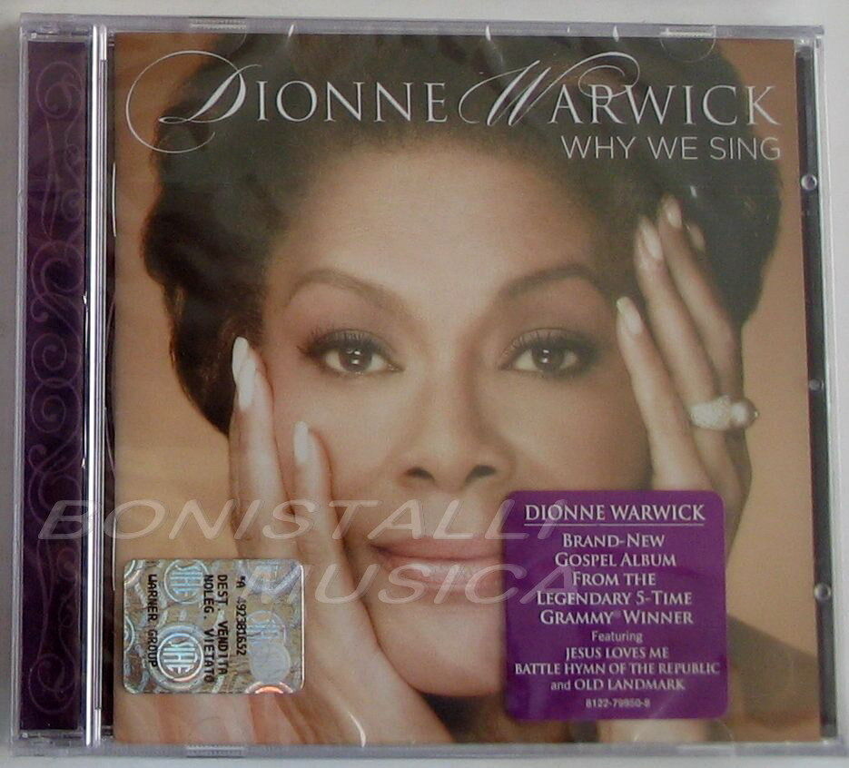 DIONNE WARWICK - WHY WE SING - CD Sealed