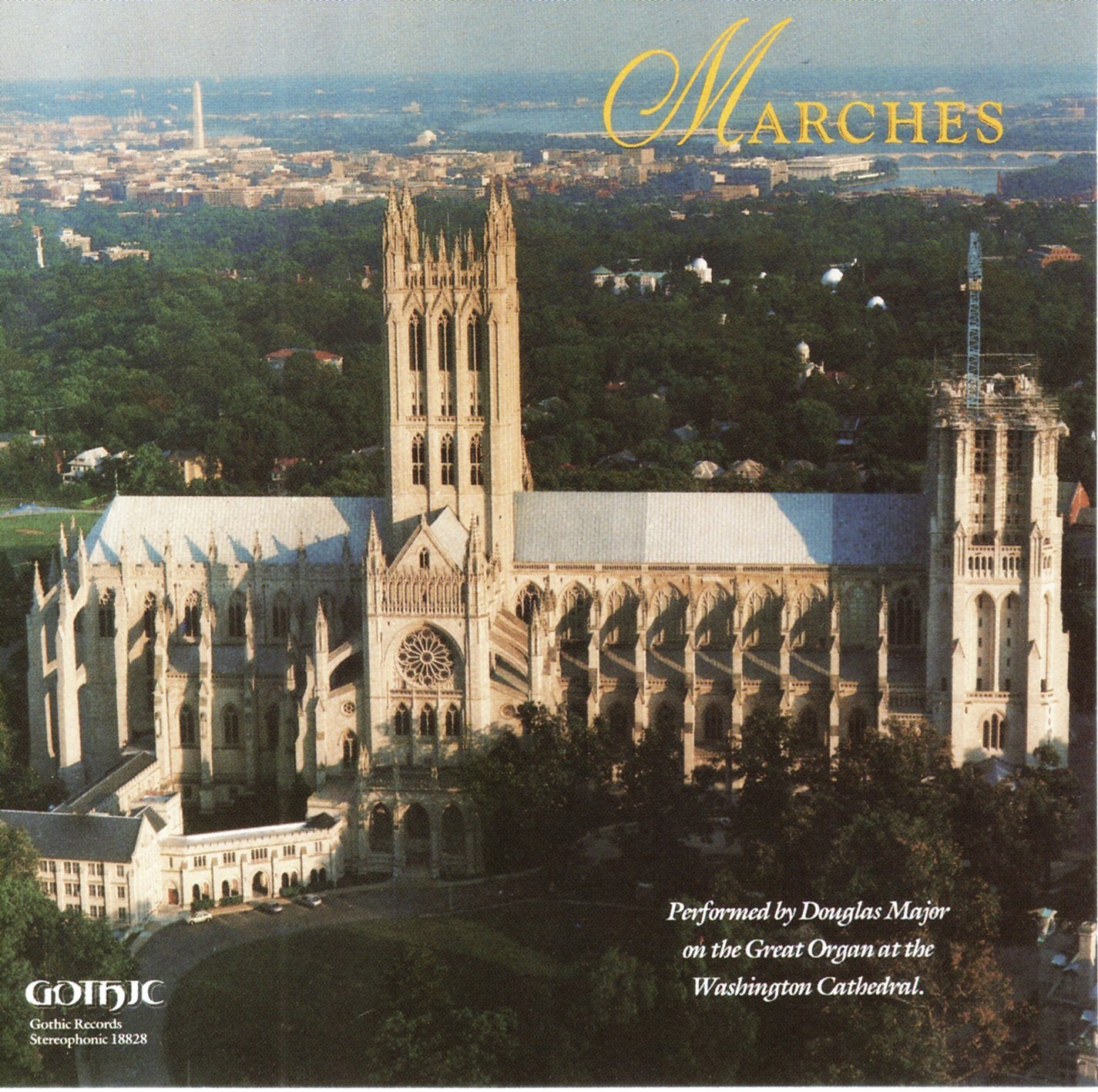 Douglas Major Marches: Great Organ of the Washington National Cathedral (CD)