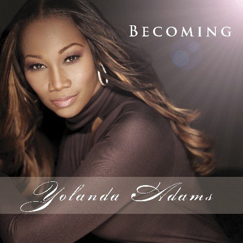 Yolanda Adams Becoming (CD)