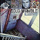 Doug Wamble  - Bluestate - Cd