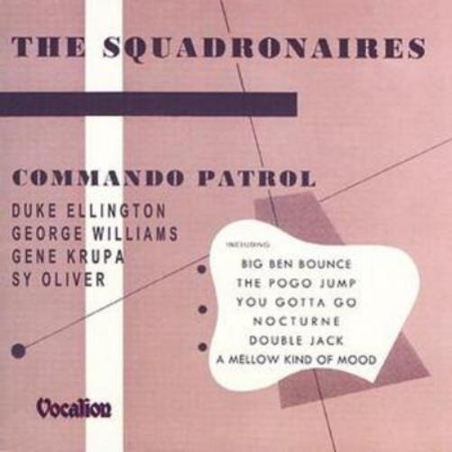 The Squadronaires Commando Patrol (CD) Album