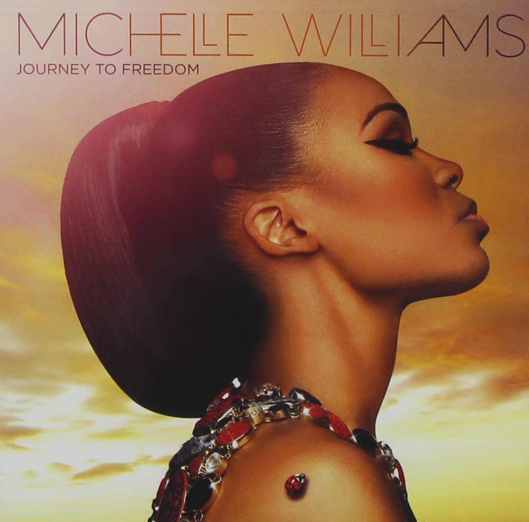 Michelle Williams JOURNEY TO FREEDOM - MICHELLE (CD)