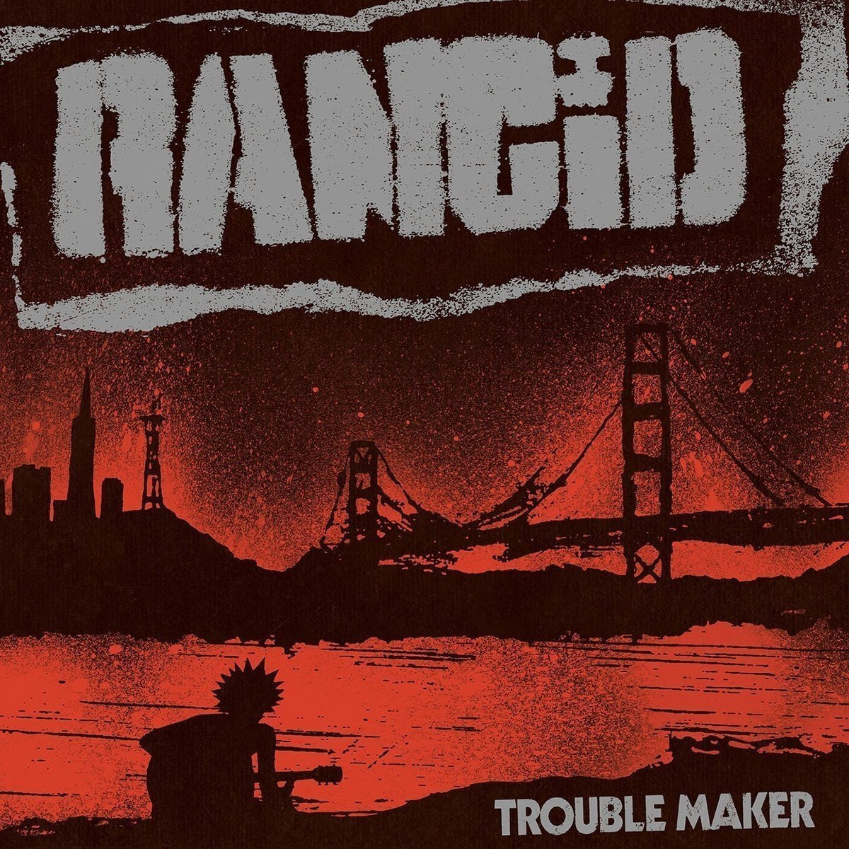 Rancid Trouble Maker (Vinyl LP) 12" Album
