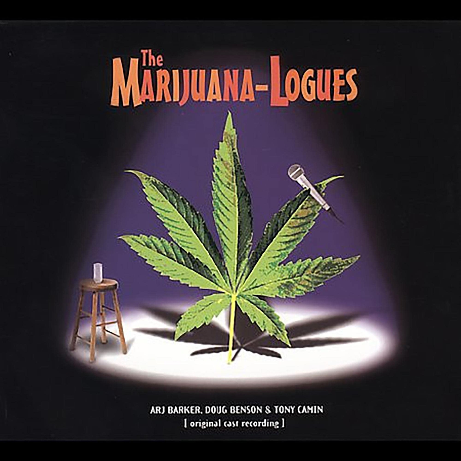 The Marijuana-Logues The Marijuana-Logues  explicit_lyrics (CD)