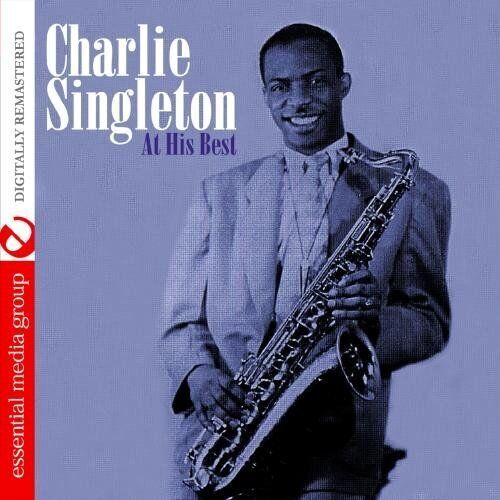 Charlie Singleton Charlie Singleton At His Best (Digitally Remastered) (CD)
