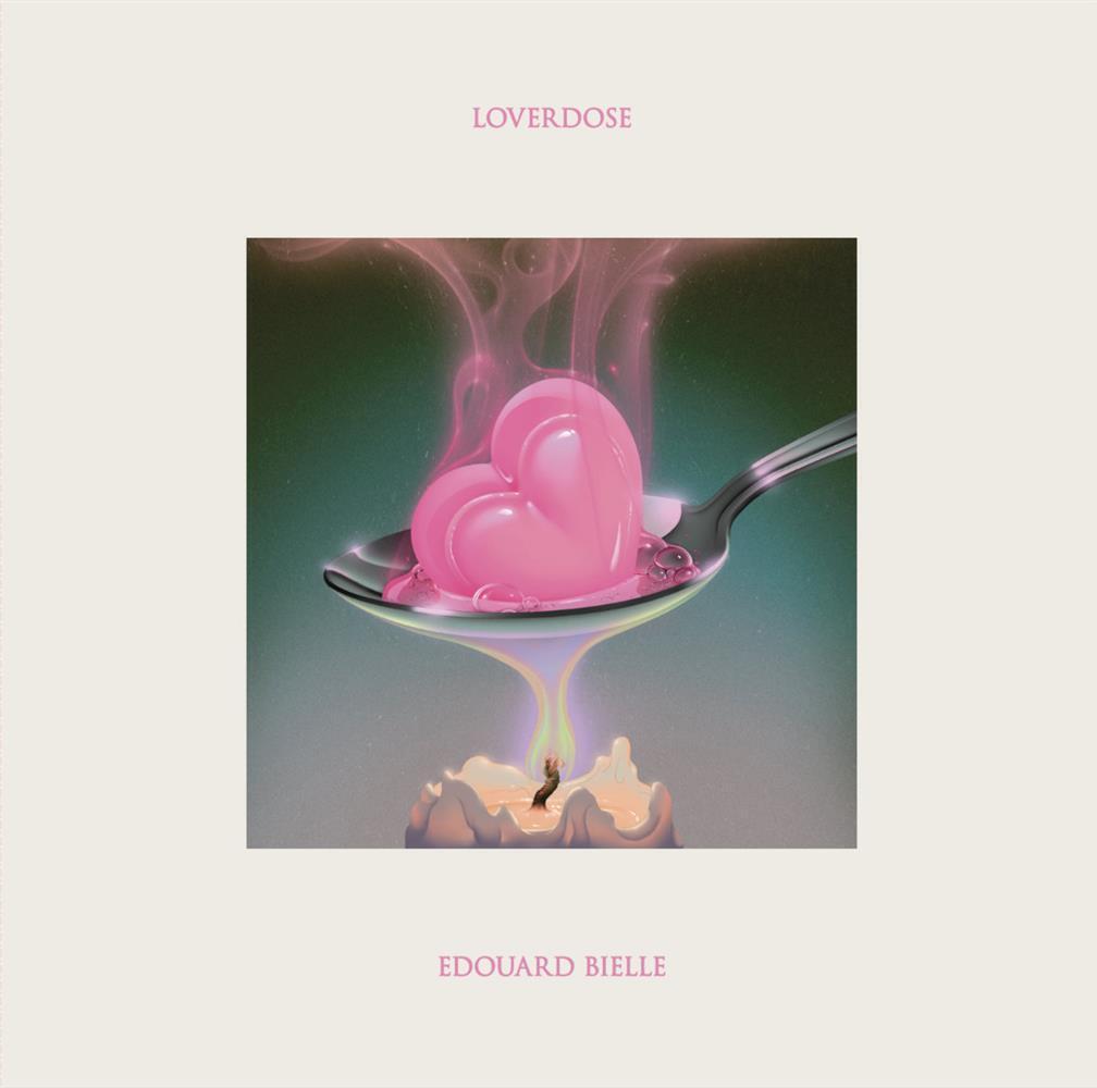 Loverdose - Edouard Bielle (Vinile)