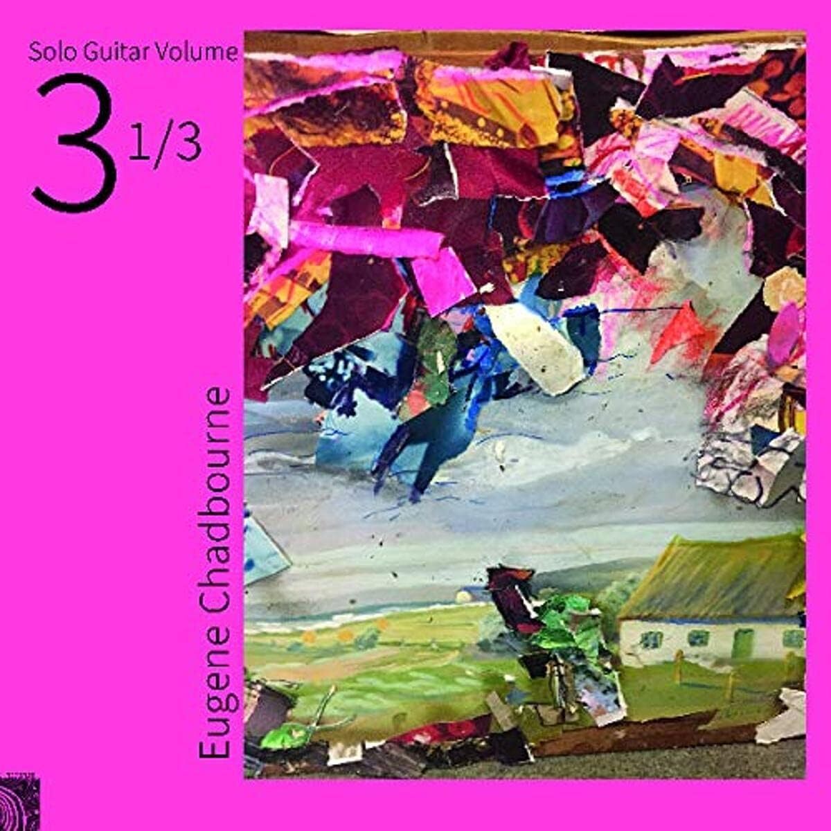 Chadbourne, Eugene Solo Guitar Volume 3-1 / 3 (Vinyl LP)