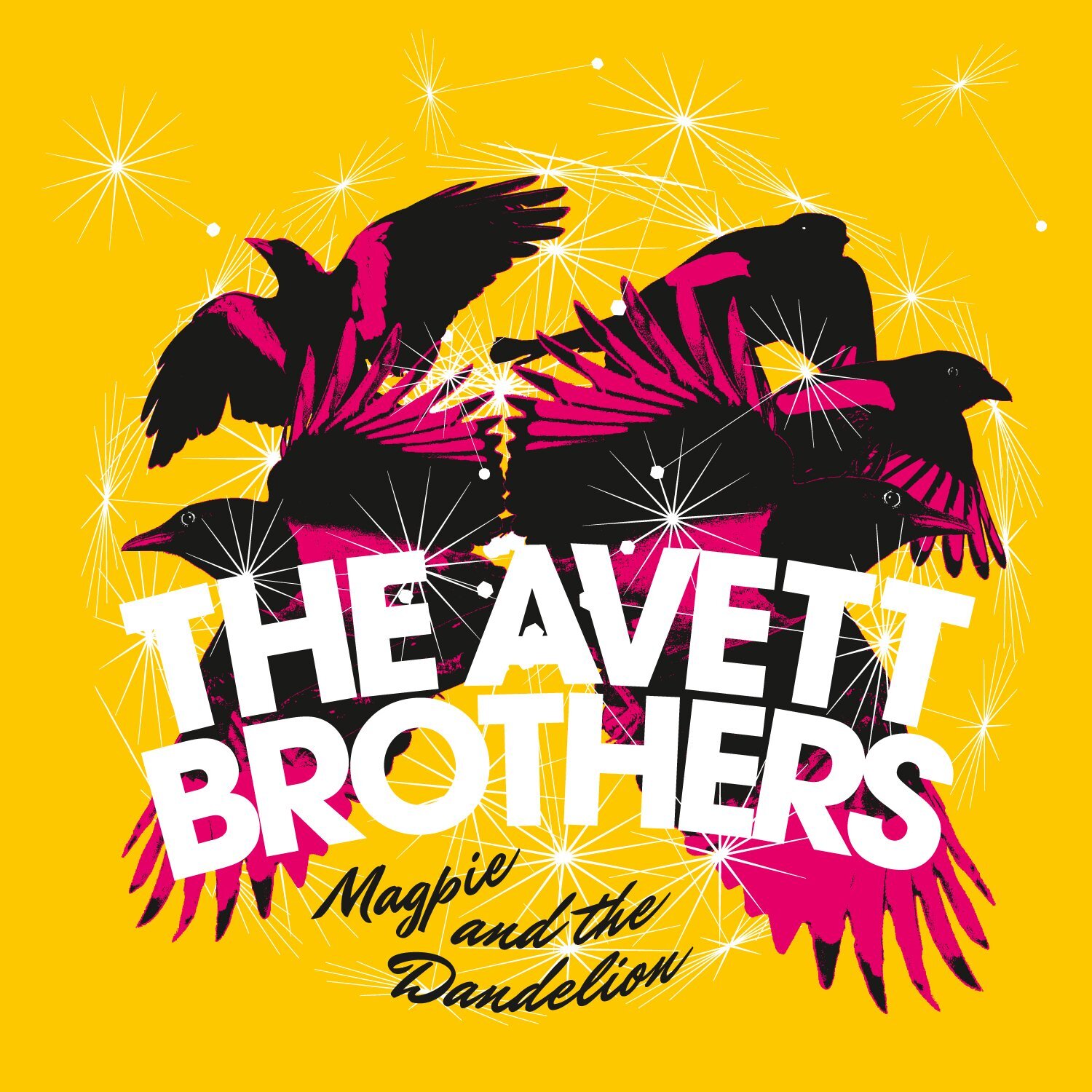 The Avett Brothers Magpie And The Dandelion (CD)