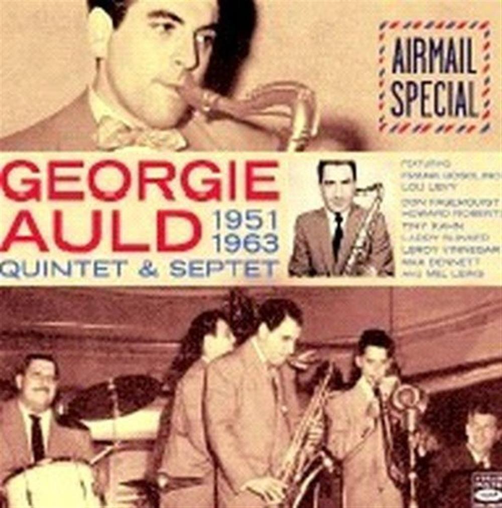 1951-1963 Airmail Special - Georgie Auld (Audio cd)