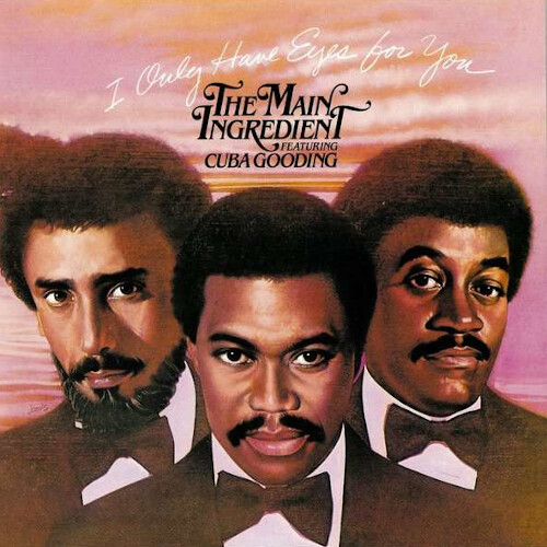 Main Ingredient I Only Have Eyes for You (CD) Album