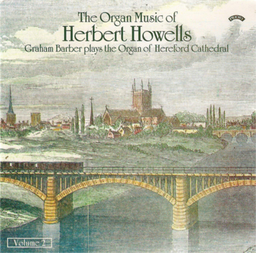 Herbert Howells The Organ Music of Herbert Howells - Volume 2 (CD) Album