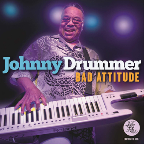 Johnny Drummer Bad Attitude (CD) Album