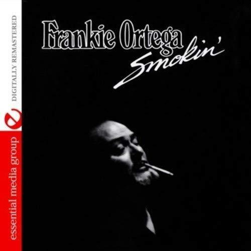 Frankie Ortega Smokin' (Digitally Remastered) (CD)