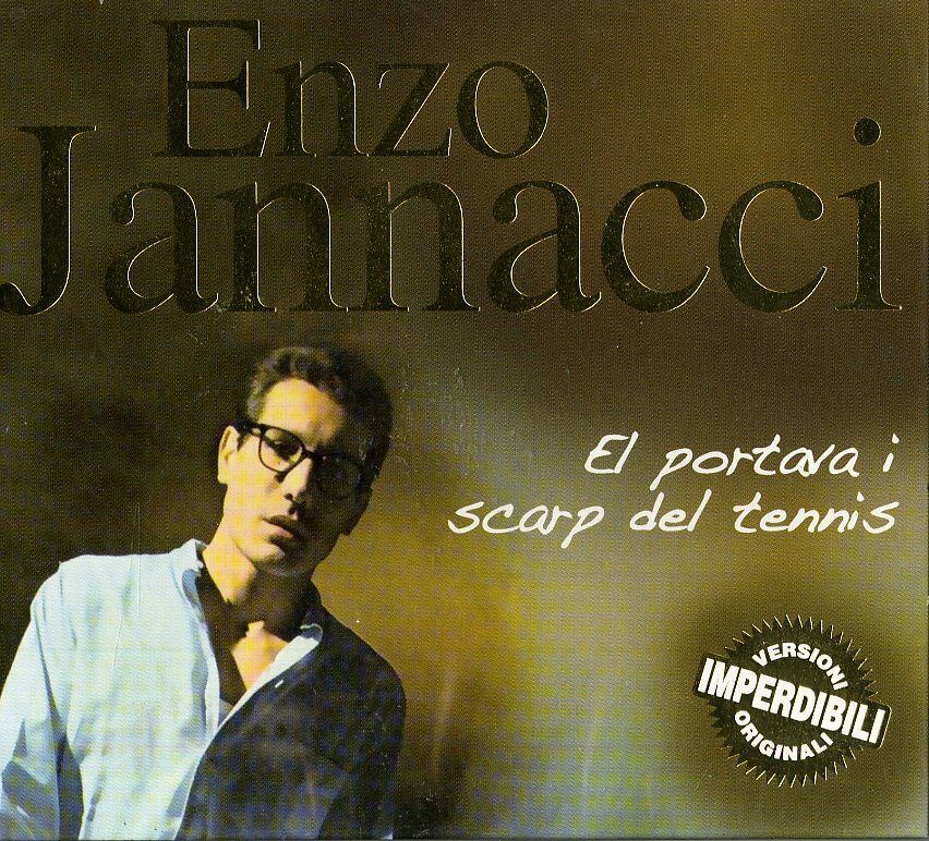 Enzo Jannacci  - El Portava I Scarp Del Tennis - Cd