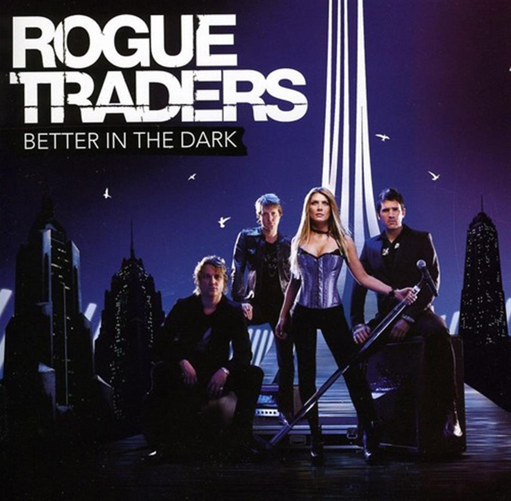 Better in the Dark - Rogue Traders (Audio CD)