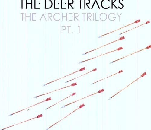 The Deer Tracks The Archer Trilogy PT. 1 (Vinyl LP)