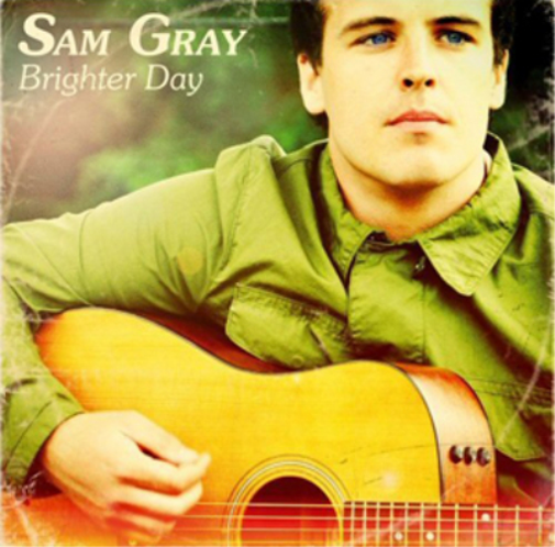 Sam Gray Brighter Day (CD) Album