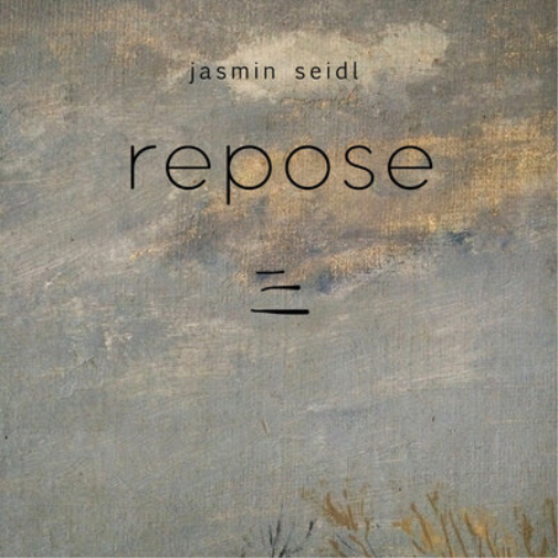 Jasmin Seidl Jasmin Seidl: Repose (CD) Album