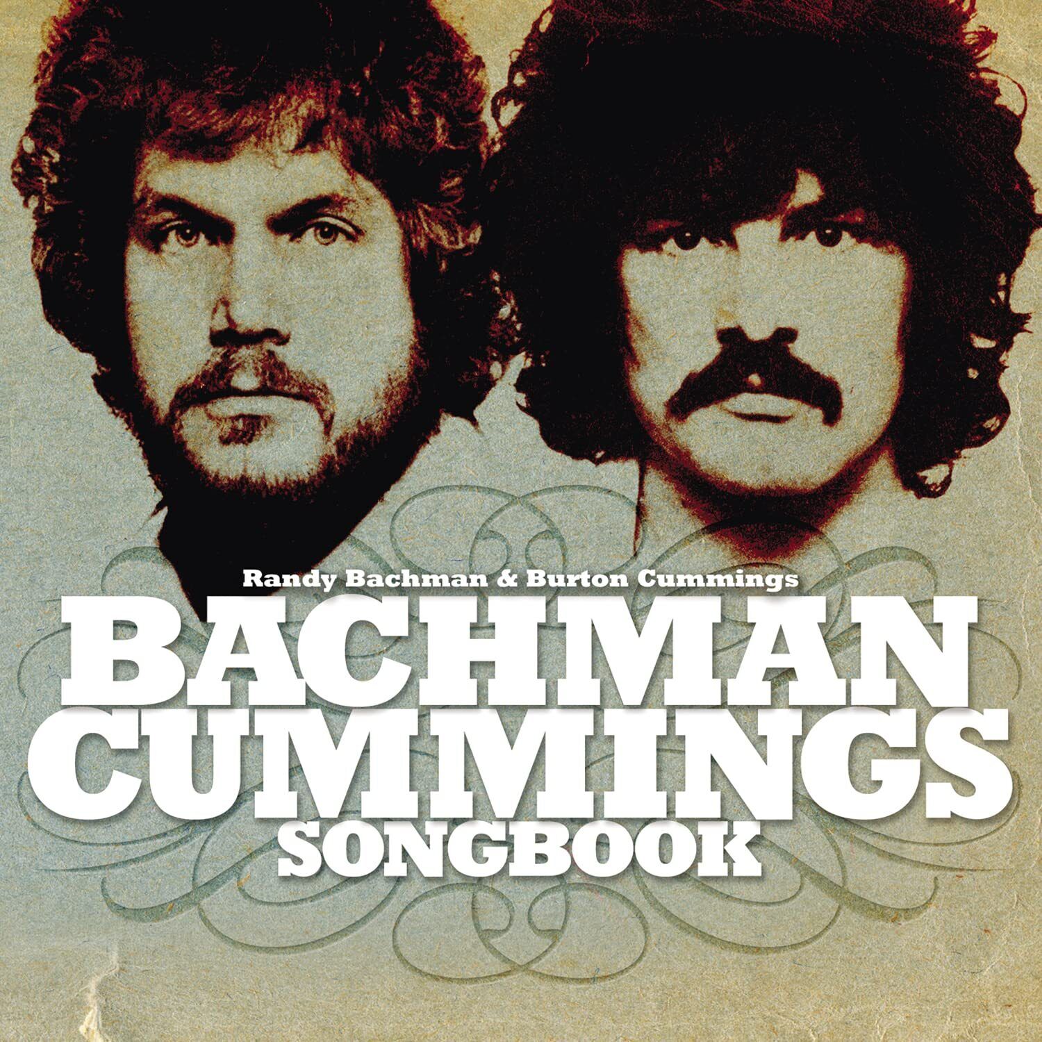 Bachman, Randy & Burton Cummings The Bachman Cummings Songbook (CD)