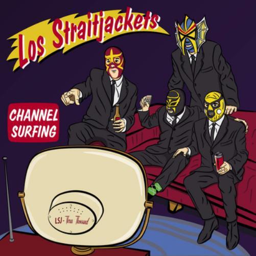 Los Straitjackets Channel Surfing (Vinyl LP) 12" EP