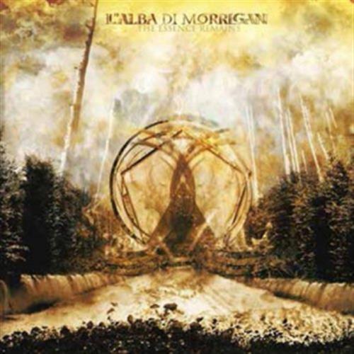 The Essence Remains - l'alba Di Morrigan (Audio CD)