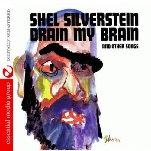 Shel Silverstein Drain My Brain (Digitally Remastered) (CD)