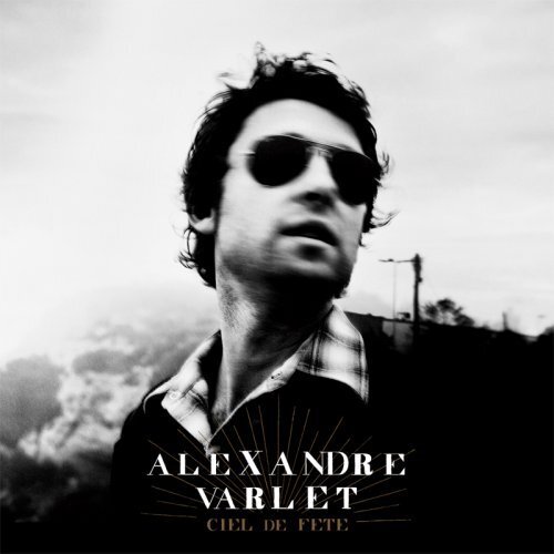 Varlet Alexandre Ciel De Fête (CD)